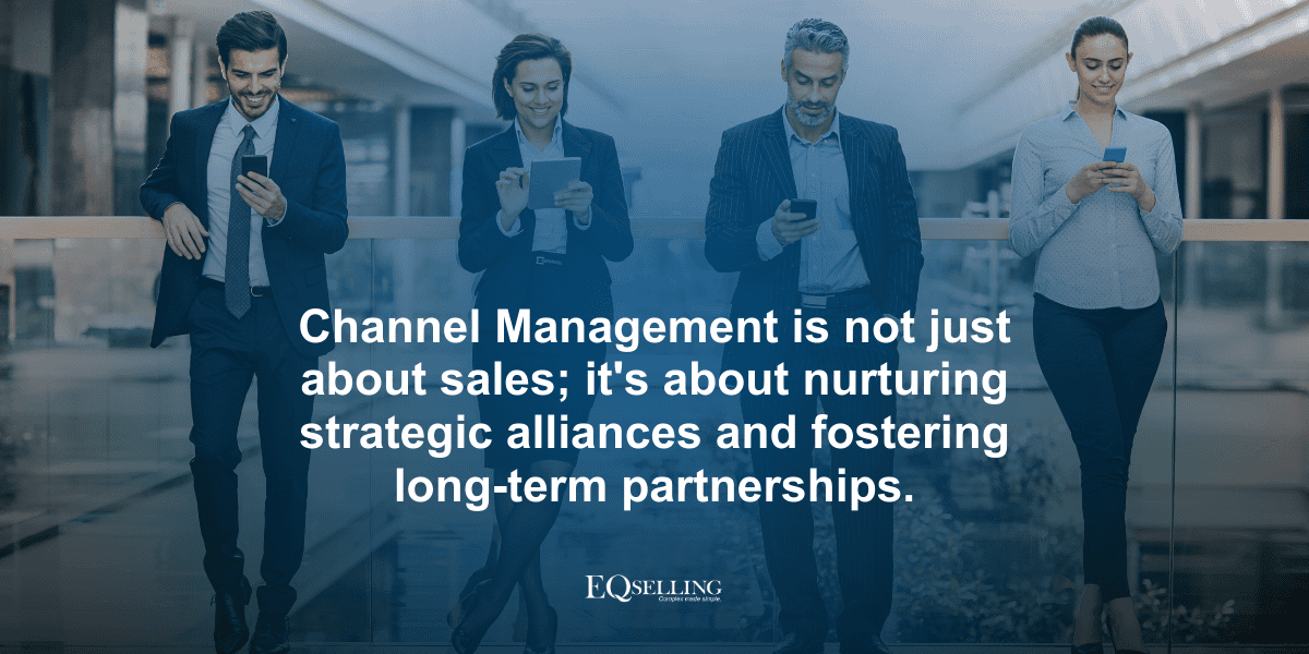 Channel Management