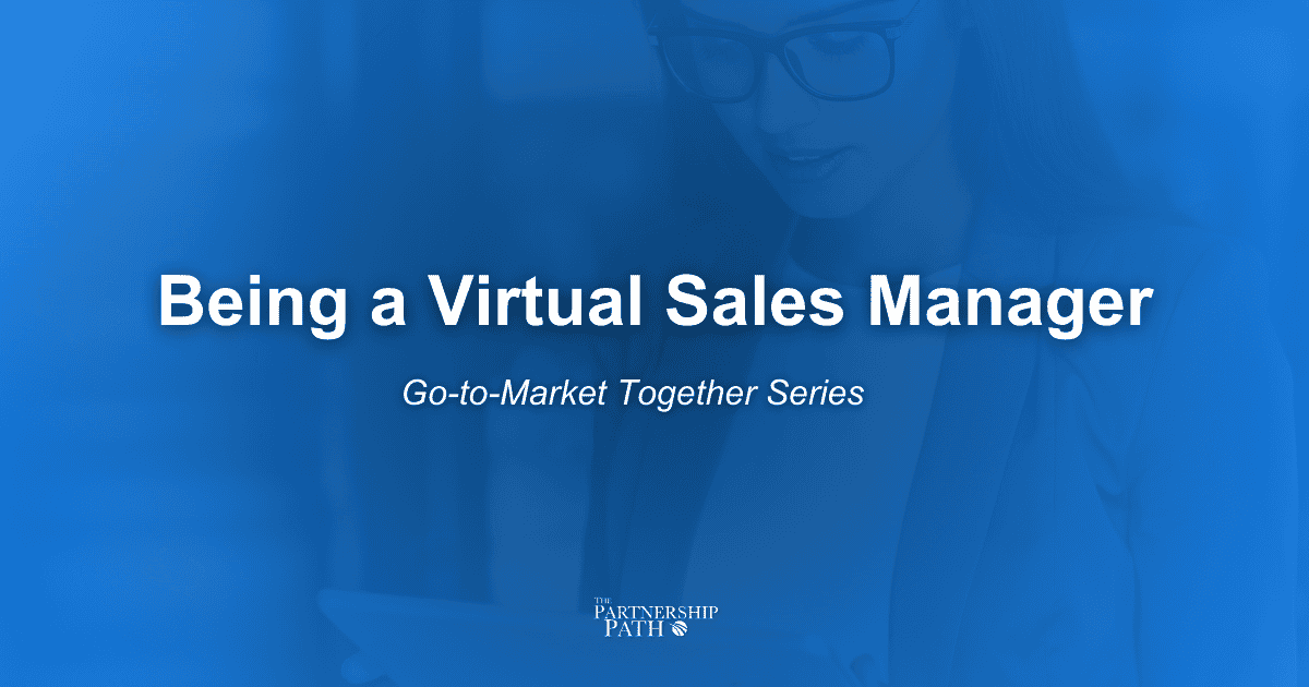 Being a Virtual Sales Manager